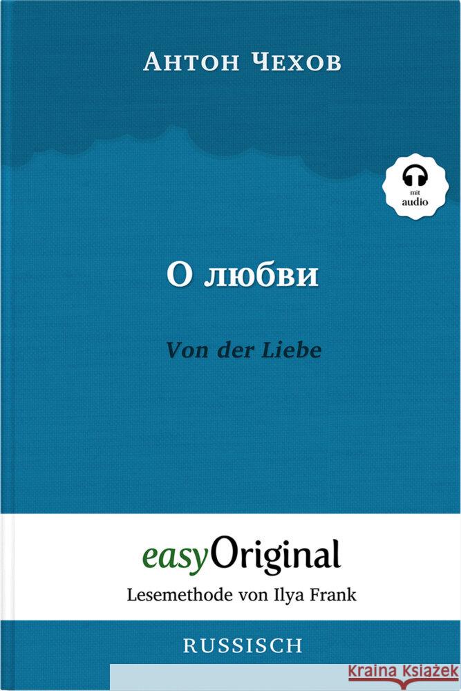 O ljubwi / Von der Liebe (mit kostenlosem Audio-Download-Link) Tschechow, Anton Pawlowitsch 9783991123651 EasyOriginal - książka