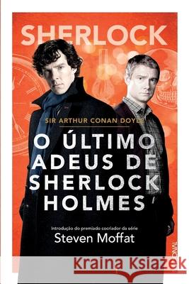 O Último Adeus de Sherlock Holmes - Sherlock Holmes 7 Doyle, Arthur Conan 9788504019957 Companhia Editora Nacional - książka