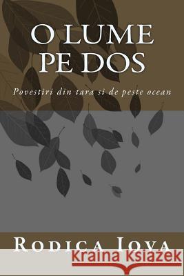 O Lume Pe DOS: Povestiri Din Tara Si de Peste Ocean Rodica Iova 9781523955046 Createspace Independent Publishing Platform - książka