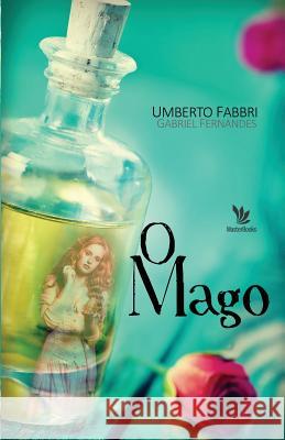 O Mago Umberto Fabbri 9781535320009 Createspace Independent Publishing Platform - książka