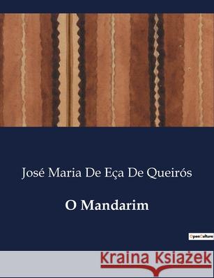O Mandarim José Maria de Eça de Queirós 9791043108136 Culturea - książka