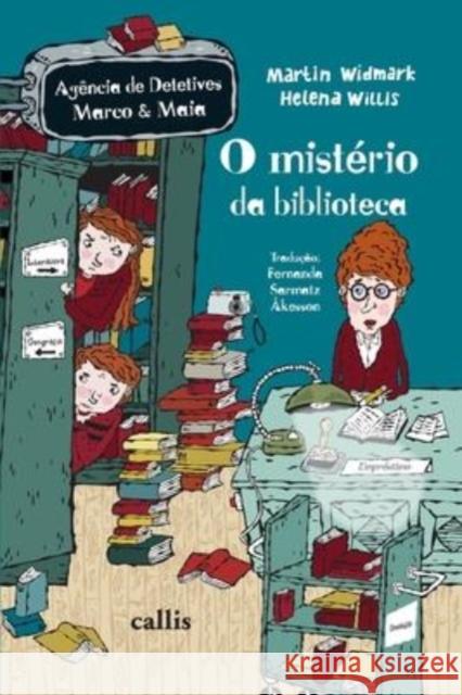 O Misterio da Biblioteca Martin Widmark 9788545400578 Callis Editora Ltda. - książka