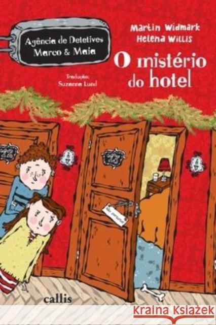 O Misterio do Hotel Martin Widmark 9788574169583 Callis Editora Ltda. - książka