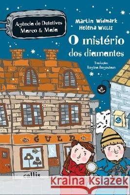 O Mistério dos Diamantes Martin Widmark 9788574165158 Callis Editora Ltda. - książka