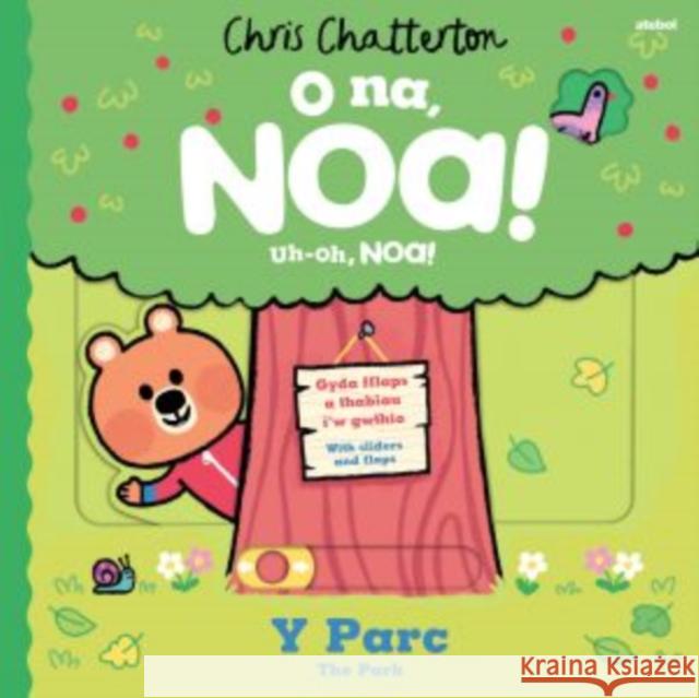 O Na, Noa: Y Parc / Uh-Oh, Noa: The Park Chris Chatterton 9781801065221 Atebol Cyfyngedig - książka