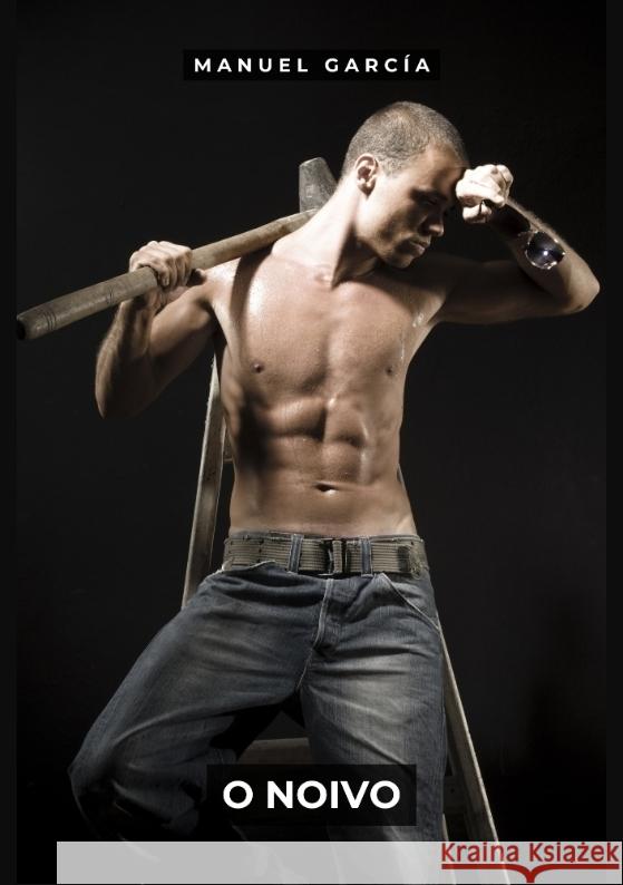 O Noivo García, Manuel 9783384119278 Manuel García BR - książka