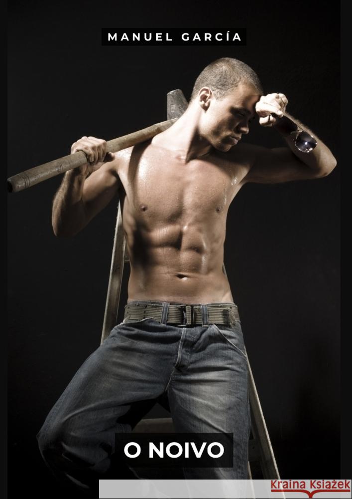 O Noivo García, Manuel 9783384119308 Manuel García BR - książka