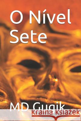 O N?vel Sete Gugik 9781728726489 Independently Published - książka