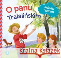 O panu Tralalińskim Julian Tuwim 9788382077674 Skrzat - książka