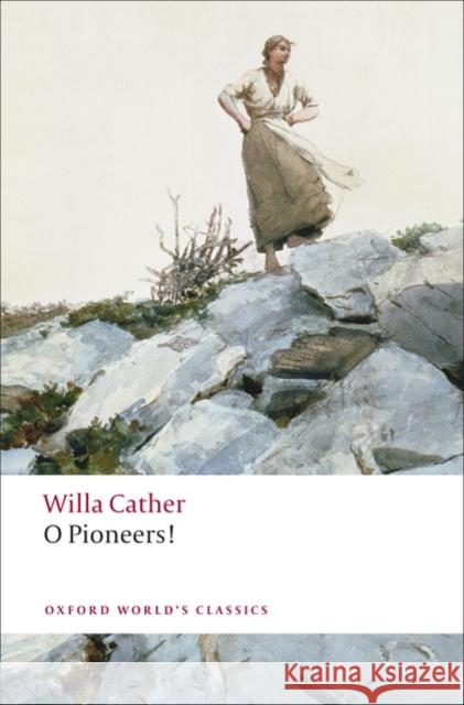 O Pioneers!   9780199552320 Oxford University Press - książka