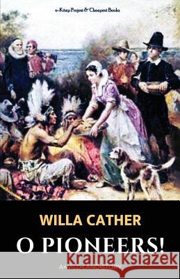 O Pioneers! Willa Cather 9786057566683 E-Kitap Projesi & Cheapest Books - książka