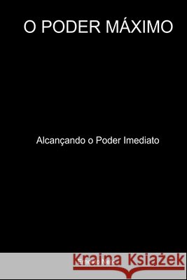 O Poder M?ximo Neto Ernesto 9786500819939 Clube de Autores - książka