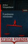 O podstawie moralności Schopenhauer Arthur 9788379980413 Vis-a-vis / Etiuda