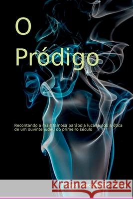 O Pr?digo Silva Diogo 9781521401071 Clube de Autores - książka