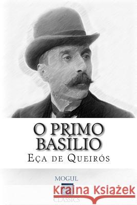 O Primo Basílio De Queiros, Eca 9781507759837 Createspace - książka