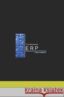 O Profissional Do Erp Julio Lamberti Marques 9781980337751 Independently Published - książka