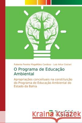 O Programa de Educação Ambiental Pereira Magalhães Cardoso, Rubenia 9786139686476 Novas Edicioes Academicas - książka