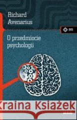 O przedmiocie psychologii Richard Avenarius 9788379983070 vis-a-vis Etiuda - książka