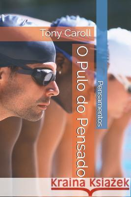 O Pulo do Pensador Caroll, Tony 9781973279235 Independently Published - książka