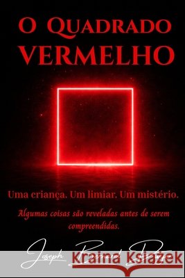 O Quadrado Vermelho Joseph Bernard Dwyer 9781918565133 Living Hosts Dwyer Press - książka