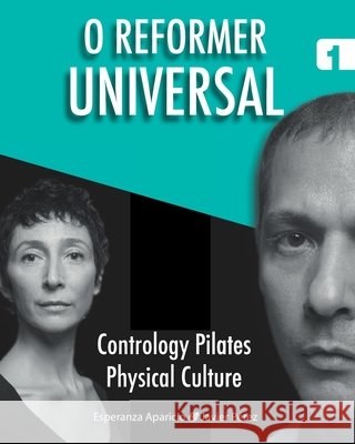 O Reformer Universal Aparicio Romero, Esperanza, Pérez Pont, Javier 9798583826247 Independently Published - książka