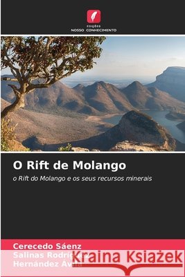 O Rift de Molango Cerecedo S?enz Salinas Rodr?guez Hern?ndez ?vila 9786207668960 Edicoes Nosso Conhecimento - książka