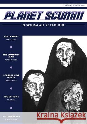 O Scumm All Ye Faithful: Planet Scumm #6 Tyler Berd Eric Loucks Sean Clancy 9781970154009 Spark and Fizz - książka