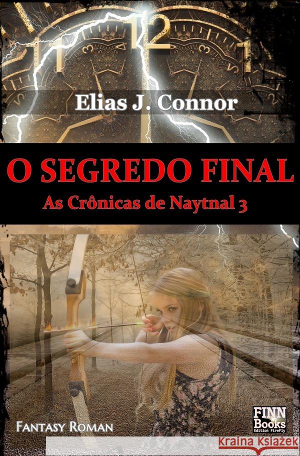 O segredo final Connor, Elias J. 9783756522316 epubli - książka