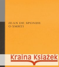 O smrti Jean de Sponde 9788090345621 Opus - książka