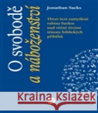 O svobodě a náboženství Jonathan Sacks 9788087343197 P3K - książka