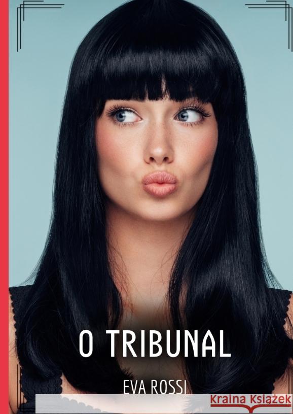 O Tribunal Rossi, Eva 9783384337429 Eva Rossi - książka