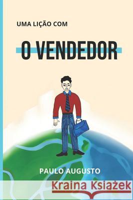 O Vendedor Paulo Augusto Miranda 9781078112673 Independently Published - książka