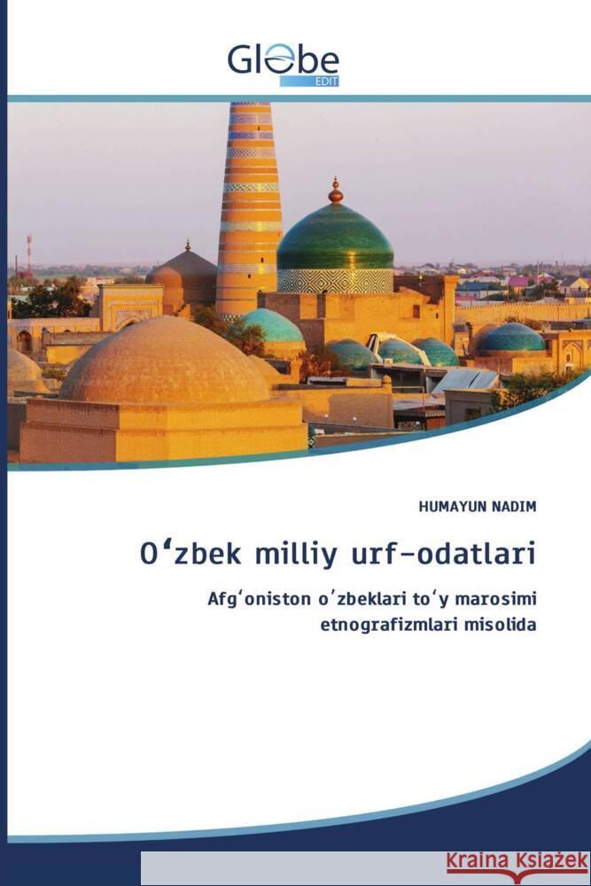 O zbek milliy urf-odatlari N_DIM, HUM_YUN 9786209149405 GlobeEdit - książka