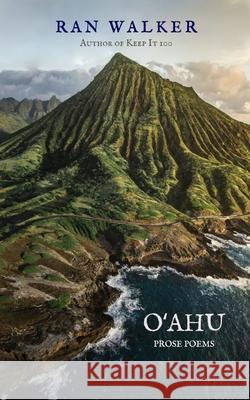 Oʻahu: Prose Poems Ran Walker 9781961753044 Black and Square - książka