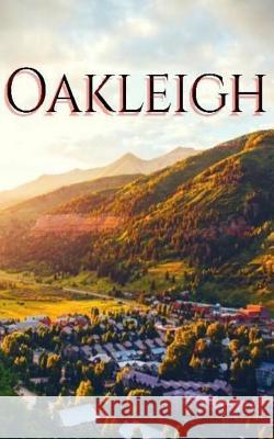 Oakleigh Justin Charles Mason 9781729083413 Independently Published - książka