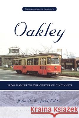Oakley John D. Fairfield Charles F. Casey-Leininger 9781948986007 Commonwealth Book Company, Inc. - książka