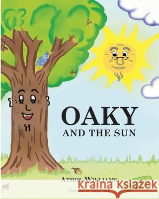 Oaky and the Sun Athol Williams 9780620618489 Theart Press - książka