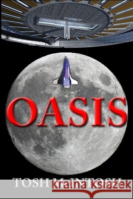 Oasis Tosh McIntosh 9780984048960 Aviator Writer Press - książka