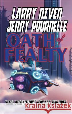 Oath of Fealty Larry Niven Jerry Pournelle 9781649730510 Phoenix Pick - książka
