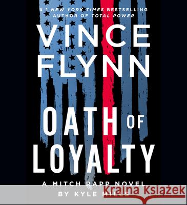 Oath of Loyalty - audiobook Flynn, Vince 9781797144870 Simon & Schuster Audio - książka