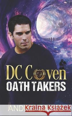 Oath Takers Andrei Saygo 9781952805479 Dlg Publishing Partners, LLC - książka