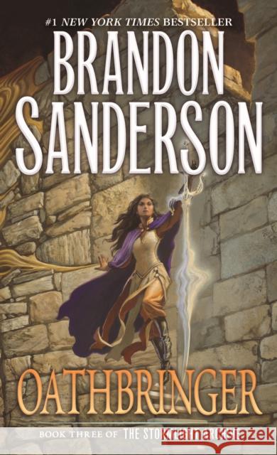 Oathbringer: Book Three of the Stormlight Archive Sanderson, Brandon 9780765365293 Tor Books - książka