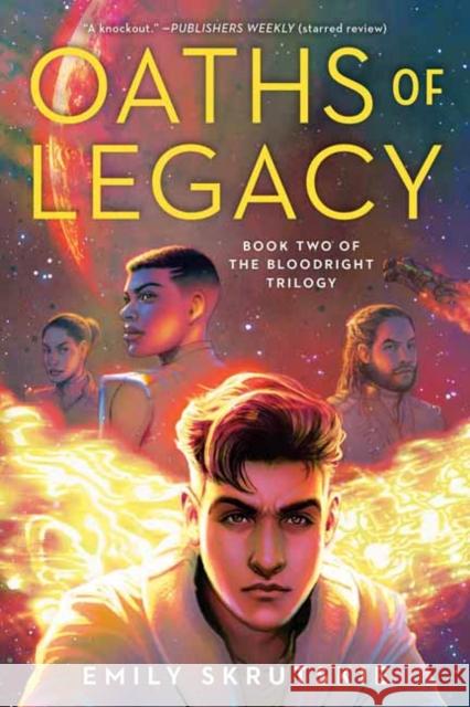 Oaths of Legacy: Book Two of The Bloodright Trilogy Emily Skrutskie 9780593128947 Random House USA Inc - książka