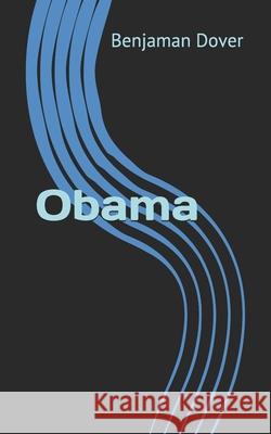 Obama Benjaman Dover 9798746017260 Independently Published - książka
