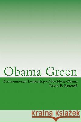 Obama Green David B. Bancroft 9781456599539 Createspace - książka