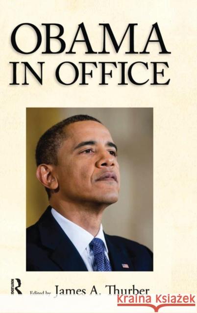 Obama in Office: The First Two Years James A. Thurber 9781594519864 Paradigm Publishers - książka