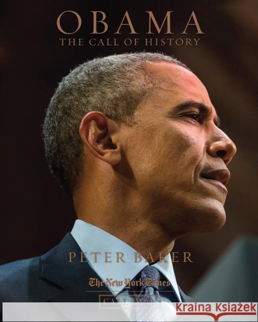 Obama: The Call of History Baker Peter 9780935112900 ABRAMS - książka