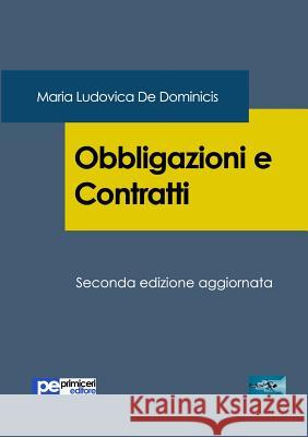 Obbligazioni e Contratti (Seconda Edizione) de Dominicis, Maria Ludovica 9788833000589 Primiceri Editore - książka