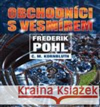 Obchodníci s vesmírem Frederik Pohl 9788075538598 Triton - książka