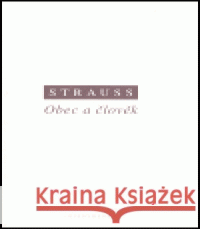 Obec a člověk Leo Strauss 9788072981168 Oikoymenh - książka